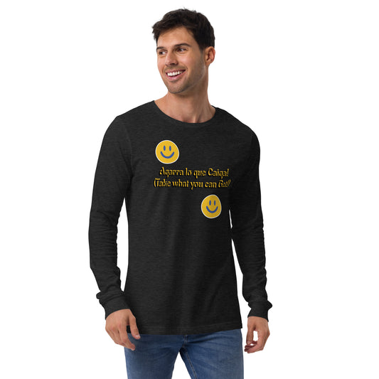 Agarra lo que Caiga by Irma Unisex Long Sleeve Tee